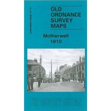 Motherwell 1910 (Lanarkshire Sheet 12.13b) - Old OS Maps