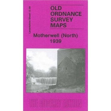 Motherwell (North) 1939 (Lanarkshire Sheet 12.09) - Old OS Maps