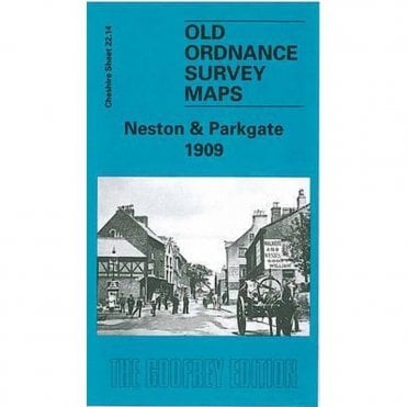 Neston & Parkgate 1909 (Cheshire Sheet 22.14) - Old OS Maps