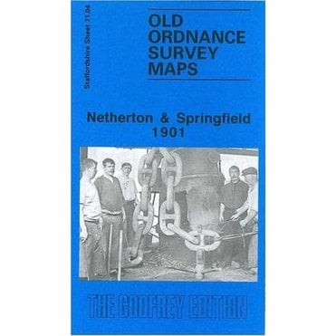 Netherton & Springfield 1901 (Staffordshire Sheet 71.04a) - Old OS Maps