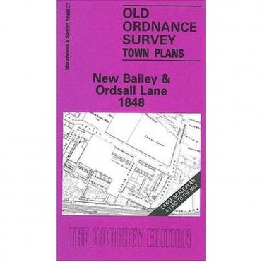 New Bailey & Ordsall Lane 1848 (Manchester Large Scale Sheet 27) - Old OS Maps