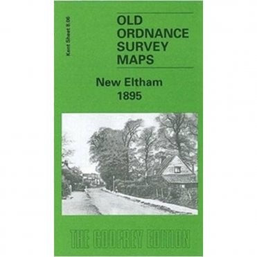 New Eltham 1895 (Kent Sheet 8.06) - Old OS Maps