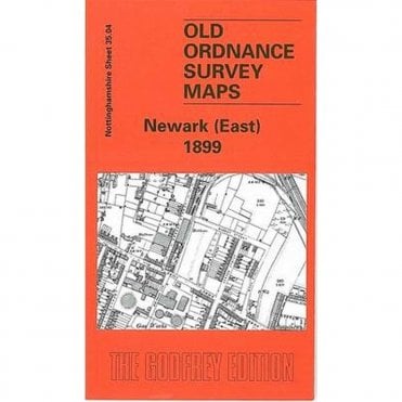 Newark (East) 1899 (Nottinghamshire Sheet 35.04) - Old OS Maps