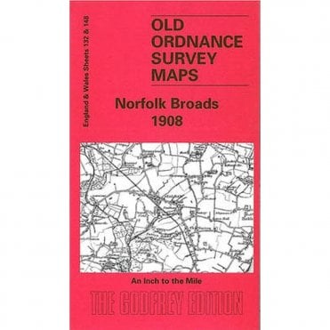 Norfolk Broads 1908 (Inch To The Mile Sheet 132) - Old OS Maps
