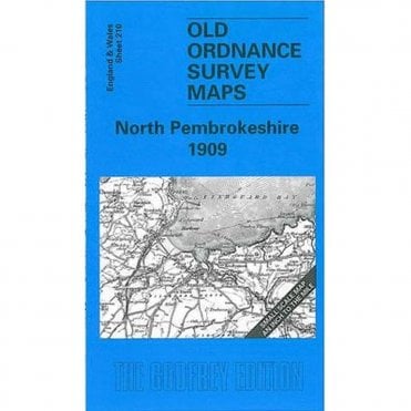 North Pembrokeshire 1909 (Inch To The Mile Sheet 210) - Old OS Maps