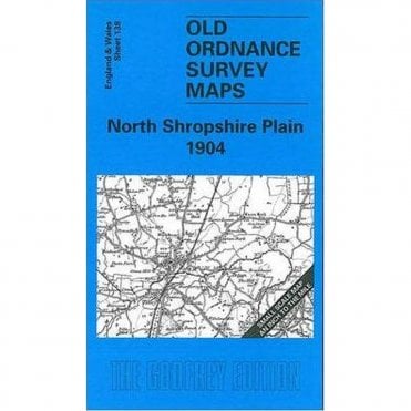 North Shropshire Plain 1904 (Inch To The Mile Sheet 138) - Old OS Maps