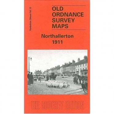 Northallerton 1911 (Yorkshire Sheet 56.13) - Old OS Maps