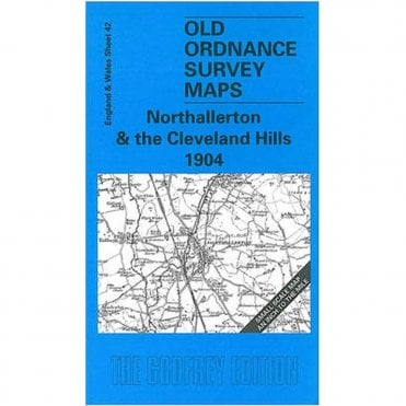 Northallerton & Cleveland Hills 1904 (Inch To The Mile Sheet 42) - Old OS Maps