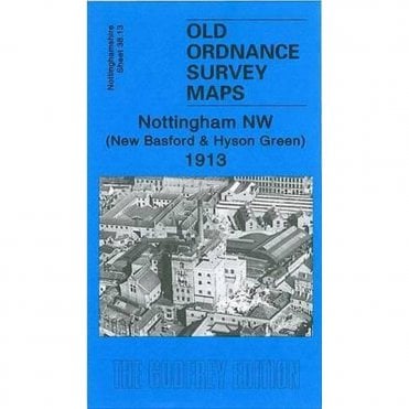 Nottingham NW (New Basford & Hyson Gn) 1913 (Nottinghamshire Sheet 38.13) - Old OS Maps