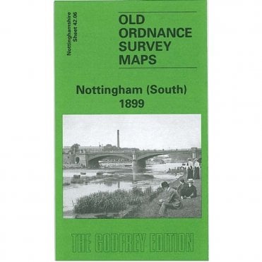 Nottingham (South) 1899 (Nottinghamshire Sheet 42.06b) - Old OS Maps