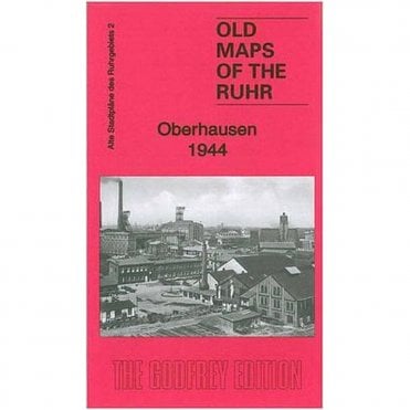 Oberhausen 1944 (Ruhrgebiet Sheet 02) - Old OS Maps