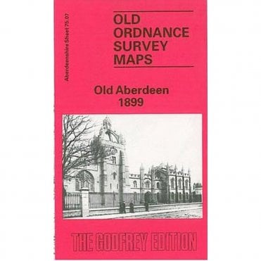 Old Aberdeen 1899 (Aberdeenshire Sheet 75.07) - Old OS Maps