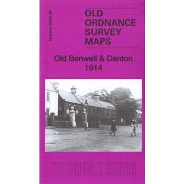 Old Benwell & Denton 1914 (Tyneside Sheet 29b) - Old OS Maps