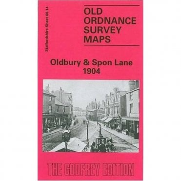 Oldbury & Spon Lane 1904 (Staffordshire Sheet 68.14a) - Old OS Maps
