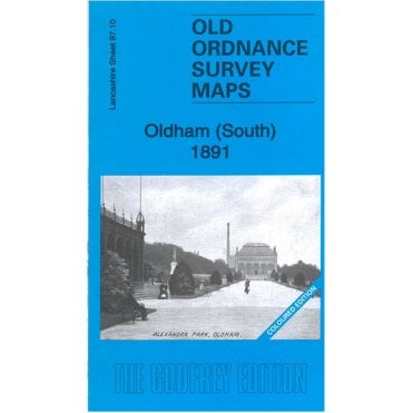 Oldham (South) 1891 (Coloured Edition) (Lancashire Sheet 97.10) - Old OS Maps