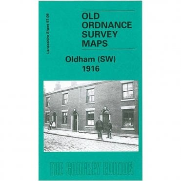 Oldham (South-West) 1916 (Lancashire Sheet 97.09b) - Old OS Maps