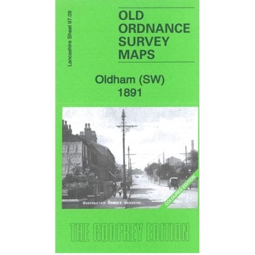 Oldham (SW) 1891 (Coloured Edition) (Lancashire Sheet 97.09a) - Old OS Maps