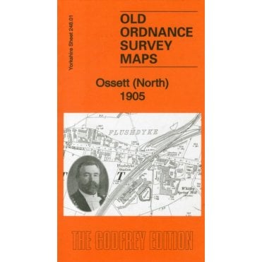Ossett (North) 1905 (Yorkshire Sheet 248.01) - Old OS Maps