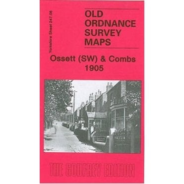 Ossett (South-West) & Combs 1905 (Yorkshire Sheet 247.08) - Old OS Maps