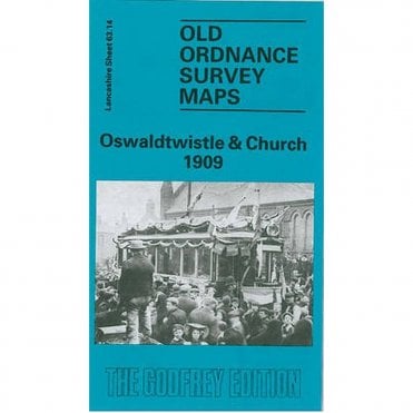 Oswaldtwistle & Church 1909 (Lancashire Sheet 63.14) - Old OS Maps