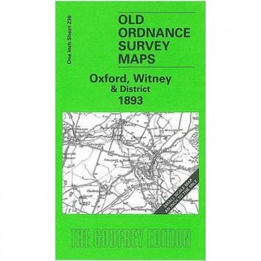 Oxford, Witney & District 1893 (Inch To The Mile Sheet 236) - Old OS Maps