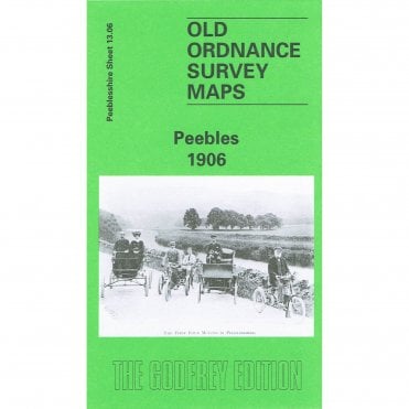 Peebles 1906 (Peebleshire Sheet 13.06) - Old OS Maps