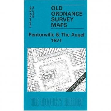 Pentonville & The Angel 1871 (London Large Scale Sheet 7.34) - Old OS Maps
