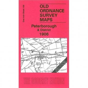 Peterborough & District 1906 (Inch To The Mile Sheet 158) - Old OS Maps