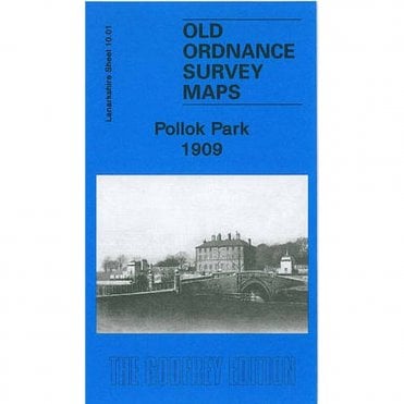 Pollock Park 1909 (Lanarkshire Sheet 10.01) - Old OS Maps