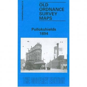 Pollockshields 1894 (Lanarkshire Sheet 6.14a) - Old OS Maps