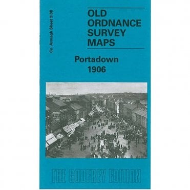 Portadown 1906 (County Armagh Sheet 9.08) - Old OS Maps