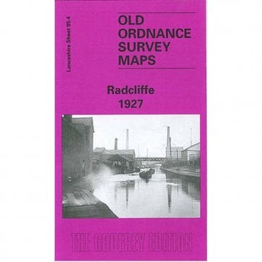 Radcliffe 1927 (Lancashire Sheet 95.04) - Old OS Maps