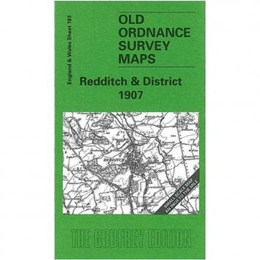 Redditch & District 1907 (Inch To The Mile Sheet 183) - Old OS Maps