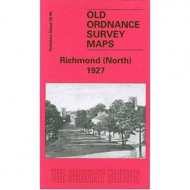 Richmond (North) 1927 (Yorkshire Sheet 39.09) - Old OS Maps