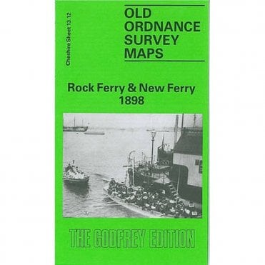 Rock Ferry & New Ferry 1898 (Cheshire Sheet 13.12) - Old OS Maps