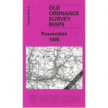 Rossendale 1895 (Inch To The Mile Sheet 76) - Old OS Maps