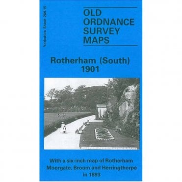 Rotherham (South) 1901 (Yorkshire Sheet 289.15) - Old OS Maps
