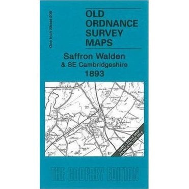 Saffron Walden & SE Cambridgeshire 1893 (Inch To The Mile Sheet 205) - Old OS Maps