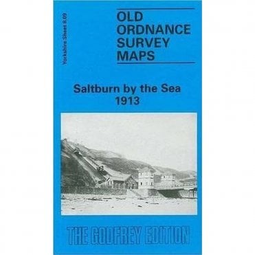 Saltburn by the Sea 1913 (Yorkshire Sheet 8.09) - Old OS Maps