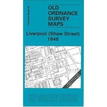 Shaw Street 1848 (Liverpool Large Scale Sheet 20) - Old OS Maps