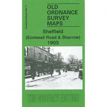 Sheffield (Ecclesall Road & Sharrow) 1903 (Yorkshire Sheet 294.11) - Old OS Maps