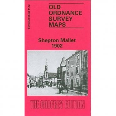 Shepton Mallet 1902 (Somerset Sheet 41.12b) - Old OS Maps