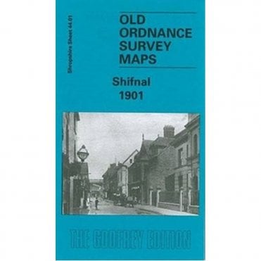 Shifnal 1901 (Shropshire Sheet 44.01) - Old OS Maps