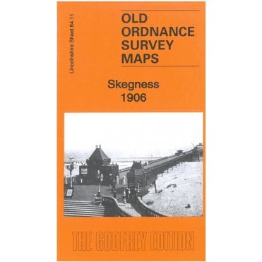 Skegness 1906 (Lincolnshire Sheet 84.11) - Old OS Maps