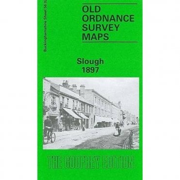 Slough 1897 (Buckinghamshire Sheet 56.02) - Old OS Maps