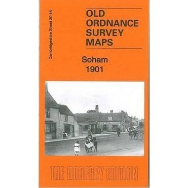 Soham 1901 (Cambridgeshire Sheet 30.16) - Old OS Maps