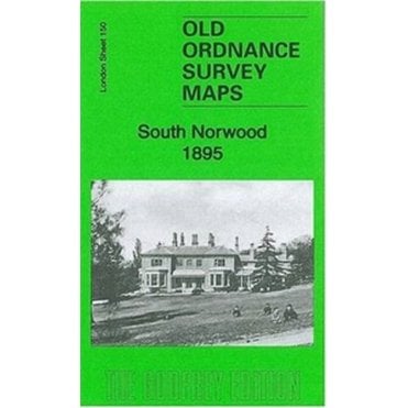 South Norwood 1895 (London Sheet 150.2) - Old OS Maps