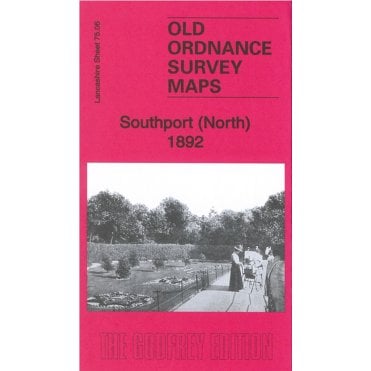 Southport (North) 1892 (Lancashire Sheet 75.06a) - Old OS Maps