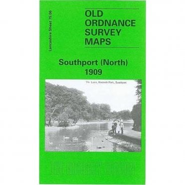 Southport (North) 1909 (Lancashire Sheet 75.06) - Old OS Maps