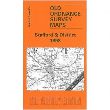 Stafford & District 1898 (Inch To The Mile Sheet 139) - Old OS Maps